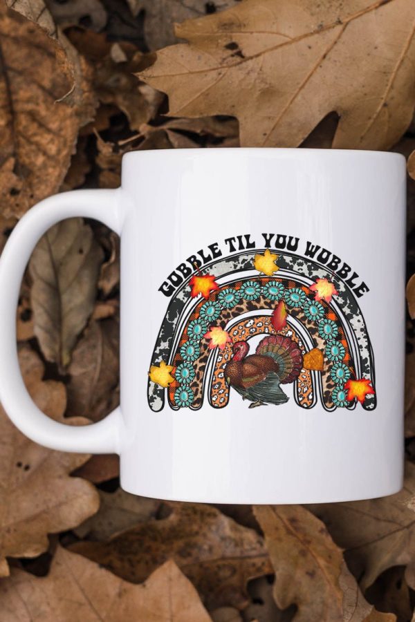 Gobble Til You Wobble Rainbow White Mug For Sale